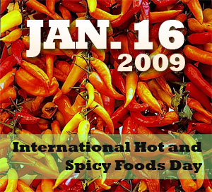 January 16 Is International Hot and Spicy Foods Day