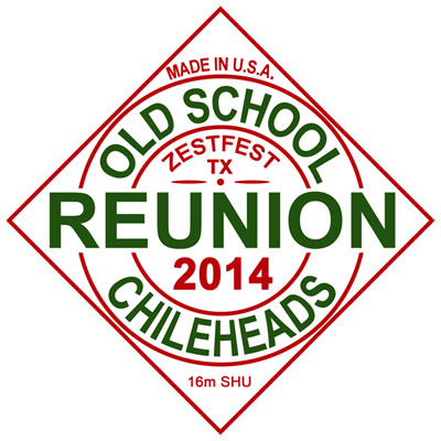 Old School Chileheads Reunion in 2014!