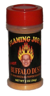 Flaming Joe's Buffalo Dust