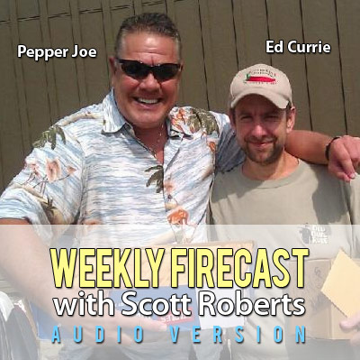 New Audio Weekly Firecast Podcast - Double Feature Interview with Ed Currie and Pepper Joe, and Brian & Marilyn Meagher of Hot Sauce Daily