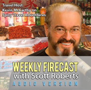 Spicy Food Adventures with Travel Host Kevin McCarthy