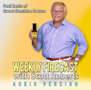 weekly-firecast-ep-51-paul-sarris-of-sweet-sunshine-sauces