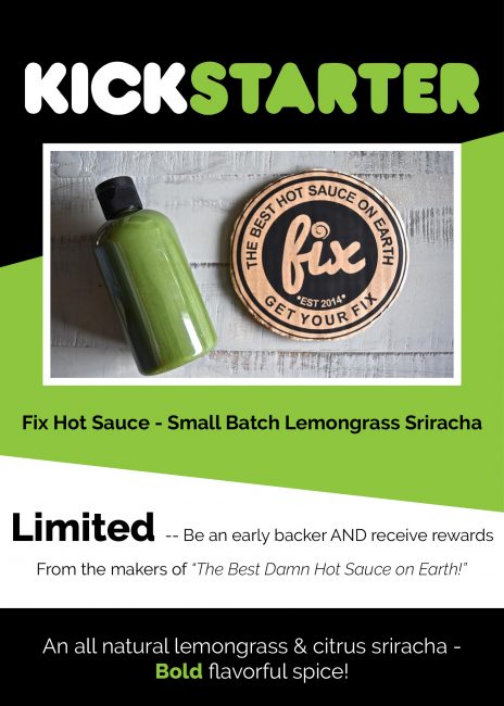 FIX Kick Starter Lemongrass Sriracha Sauce